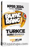 2024 KPSS Genel Yetenek Bumerang Türkçe Tamamı Çözümlü Soru Bankası