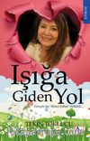 Işığa Giden Yol