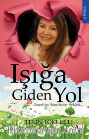 Işığa Giden Yol