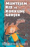 Muhteşem Kız ve Korkunç Gerçek