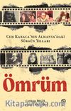 Ömrüm & Cem Karaca’nın Almanya’daki Sürgün Yılları