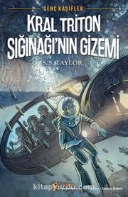 Genç Kaşifler 2 / Kral Triton Sığınağı'nın Gizemi  