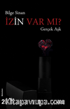 İzin Var mı? & Gerçek Aşk