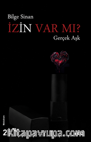 İzin Var mı? <br /> Gerçek Aşk