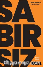 Sabırsız Dua