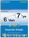 6'dan 7'ye Hazırlık Kitabı