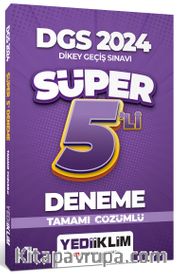 2024 DGS Tamamı Çözümlü Süper 5'li Deneme