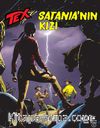 Tex No: 707 / Satania’nın Kızı