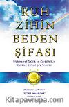Ruh Zihin Beden Şifası