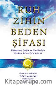 Ruh Zihin Beden Şifası