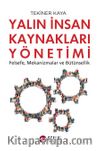 Yalın İnsan Kaynakları Yönetimi & Felsefe, Mekanizmalar, Bütünsellik