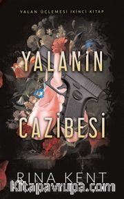 Yalanın Cazibesi (Karton Kapak)