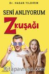 Seni Anlıyorum Z Kuşağı