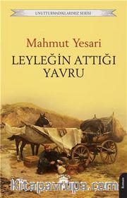 Leyleğin Attığı Yavru