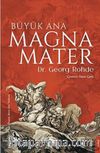 Büyük Ana Magna Mater