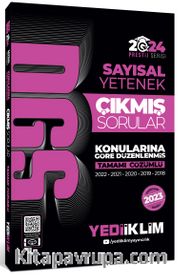 2024 DGS Sayısal Yetenek Konularına Göre Tamamı Çözümlü Çıkmış Sorular