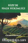 Rize’de Halk Hekimliği