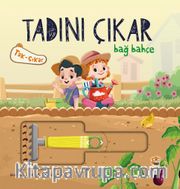 Tadını Çıkar / Bağ Bahçe