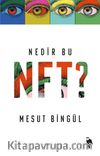 Nedir Bu NFT?