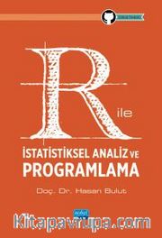 R ile İstatistiksel Analiz ve Programlama