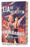 Lia ve Beckett’in Abrakadabrası