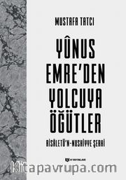 Yunus Emre’den Yolcuya Öğütler (Ciltli)