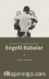 Evde Bakım Hizmetinden Yararlanan Engelli Babalar