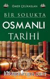 Bir Solukta Osmanlı Tarihi