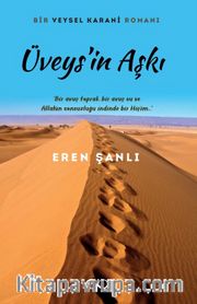 Üveys’in Aşkı