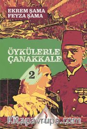 Öykülerle Çanakkale 2