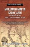 Müslüman Ümmetin Kadim Tarihi
