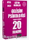 2024 KPSS Eğitim Bilimleri Gelişim Psikolojisi 20 Deneme
