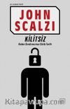 Kilitsiz (Bir Sendrom Öyküsü)