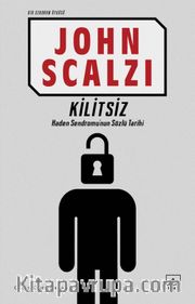 Kilitsiz (Bir Sendrom Öyküsü)