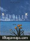 Gönüller Bir Olunca