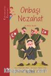 Kahramanlar Karavanı - Onbaşı Nezahat ve Kızlı Alay