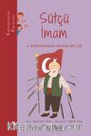 Kahramanlar Karavanı - Sütçü İmam ve Kartopundan Devasa Bir Çığ