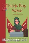 Kahramanlar Karavanı - Halide Edip Adıvar ve Kahverengi Valiz
