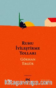 Ruhu İyileştirme Yolları