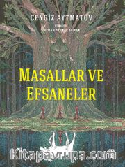 Masallar ve Efsaneler