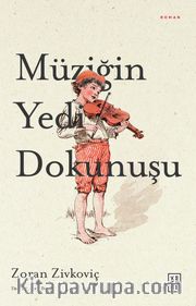 Müziğin Yedi Dokunuşu