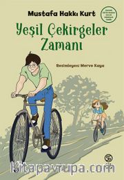 Yeşil Çekirgeler  Zamanı