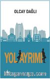 Yol Ayrımı