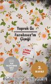 Farahnaz'ın Çiçeği & Bir Yıldız Alatan Macerası