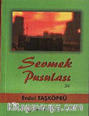 Sevmek Pusulası