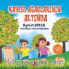 Kayısı Ağaçlarının Altında