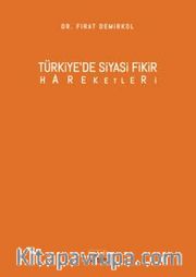 Türkiye’de Siyasi Fikir Hareketleri