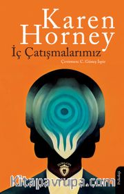 İç Çatışmalarımız