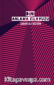 Dini Anlama Kılavuzu (Karton Kapak)