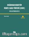 Doğrudan Benzetim Monte Carlo Yöntemi (DSMC) Matlab Örnekleri İle